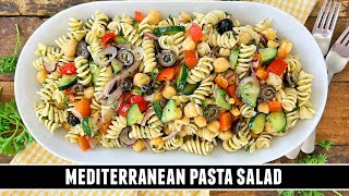 Mediterranean Pasta Salad  Packed with GOODNESS amp Easy to Make [upl. by Dickie]