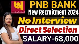 Bank New Vacancy 2024  PNB Bank Bharti 2024  Union Bank Vacancy 2024  Bank JobGovt Jobs Nov 2024 [upl. by Gabrielson]