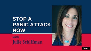 Stop a panic attack NOW EFT Tapping with Julie Schiffman [upl. by Lemmueu]