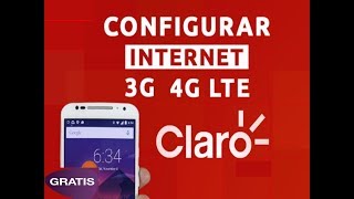 Configurar APN Claro Internet 4G3G [upl. by Yenffad]