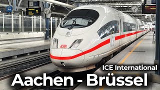 HighSpeed in Belgien  ICE International Aachen  Brüssel  Führerstandsmitfahrt inkl Systemwechsel [upl. by Nrubua]