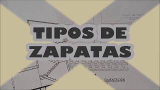 TIPOS DE ZAPATAS [upl. by Demakis]