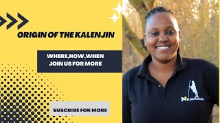 ORIGIN of the Kalenjin people  Uncovering the Mystery Behind the Kalenjin People [upl. by Slohcin]