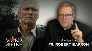 Bishop Barron on quotGran Torinoquot SPOILERS [upl. by Sinnel]