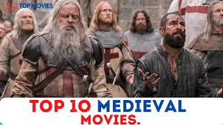 Top 10 Medieval Movies [upl. by Nodababus]