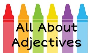 All About Adjectives English Grammar for Kids  FreeSchool [upl. by Stefa]