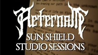 AETERNAM  Sun Shield STUDIO SESSION [upl. by Ursola]