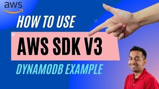 How to use AWS SDK V3  A DynamoDB demo [upl. by Anait]