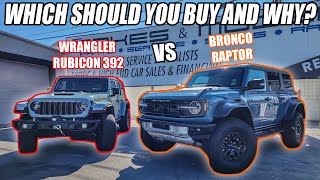 FORD BRONCO RAPTOR vs 2024 JEEP WRANGLER RUBICON 392 WHICH SHOULD YOU BUY and WHY [upl. by Kram909]