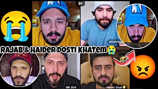 Rajab or Haider Ki Dosti Khatem 😭  Haider or Dogar Se Bat nahi ki 😡 [upl. by Aliban]