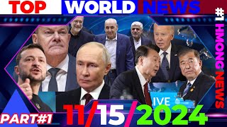 XOV XWM HMOOB1 WORLD NEWS 11152024💥UKRAINE TSIM NUCLEAR LEBANON THOV IRAN PAB CHINA amp TRUMP [upl. by Obadiah686]