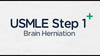 USMLE Step 1 Types Of Brain Herniation [upl. by Hoban]