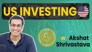 Investing in US stock market from India  Vested x Akshat Shrivastava [upl. by Notlih]