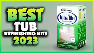 Top 5 Best Tub Refinishing Kits You can Buy Right Now 2023 [upl. by Boleyn766]