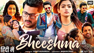 Bheeshma Full Movie In Hindi Dubbed  Nithiin  Rashmika Mandanna  Jissu  Review amp Facts HD [upl. by Ambie294]