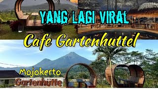 Cafe Gartenhutte Trawas Mojokerto Tak Pernah Sepi Pengunjung cafe [upl. by Atrebor]