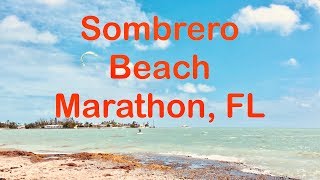 Florida Keys Road Trip March 2019 part 2 Sombrero Beach Marathon [upl. by Yahsram101]