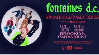 Fontaines DC wBeen Stellar  Brooklyn Paramount Brooklyn NY 101524 [upl. by Attenauqa]