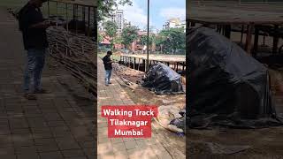 Walking Track Tilak Nagar MUMBAI [upl. by Pittel]