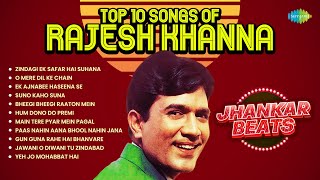 Top 10 Songs of Rajesh Khanna Jhankar Beats  Zindagi Ek Safar Hai Suhana  O Mere Dil Ke Chain [upl. by Gnirps]