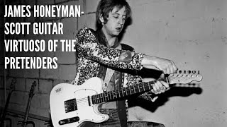 James Honeyman Scott Guitar Virtuoso of the Pretenders [upl. by Ninazan]