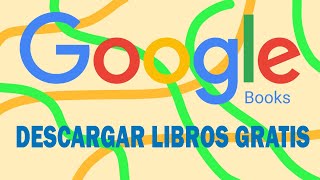 DESCARGAR LIBROS GRATIS  GOOGLE BOOKS  2022 [upl. by Malim]