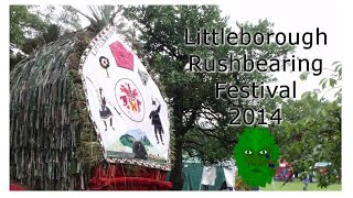 Folkcustoms Littleborough Rushbearing Festival 2014 [upl. by Noemys]