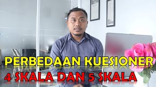 Perbedaan Kuesioner 5 Skala dan 4 Skala  Skala Likert [upl. by Nimesh48]