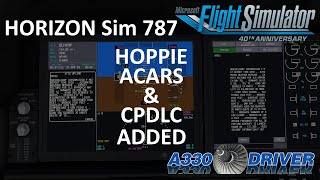 HUGE Horizon Sim 787 Update Hoppie ACARSampCPDLC added Lets have a FIRST LOOK  Real Airline Pilot [upl. by Yelssew944]