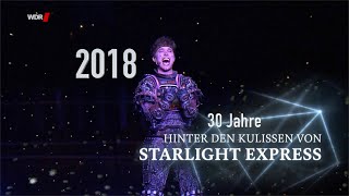 Starlight Express 30 Jahre Starlight Express 2018 in Bochum [upl. by Ydner]