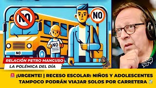 Receso escolar  Niños y adolescentes tampoco podrán viajar solos por carretera ✈️ [upl. by Macdonell356]