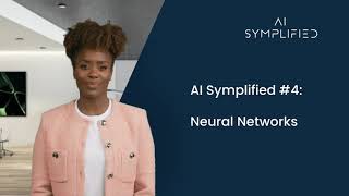 AI Symplified 4 Neural Networks [upl. by Parcel]