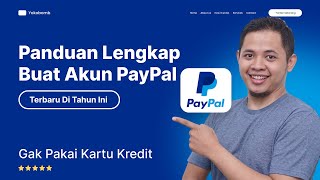 Cara Membuat Akun Paypal Terbaru 2024  Lengkap Dari Awal [upl. by Aknayirp]