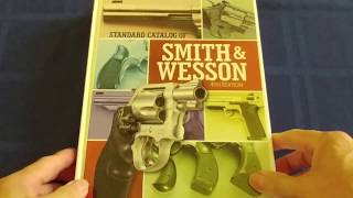 Standard Catalog of Smith amp Wesson 4th Ed See link below [upl. by Acissev416]