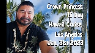 Crown Princess 15 Day Hawaii Cruise Roundtrip from Los Angeles [upl. by Nawotna]