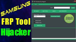 How To Use Samsung FRP Hi Jacker v10 Tool  Best Samsung FRP Bypass Tool [upl. by Trout519]