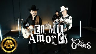 Los Dos Carnales  El Mil Amores Video Oficial [upl. by Barby410]