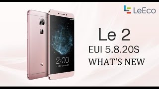 Le Max2 and Le 2 NEW EUI 58020S Offline Update StepbyStep Tutorial Latest [upl. by Virginie601]