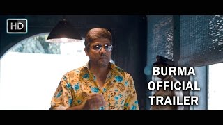 Burma Official Theatrical Trailer [upl. by Imaon]