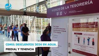 CDMX Descuentos 2024 en agua predial y tenencia [upl. by Ysor]