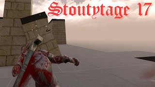 Stoutytage 17 [upl. by Francis565]