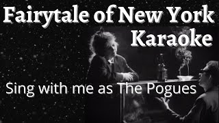 Fairytale of New York Karaoke Kirsty only Sing with me as Shane McGowan [upl. by Itirp]