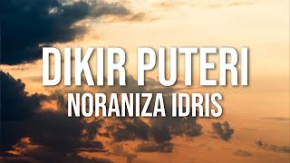 Noraniza Idris  Dikir Puteri Official Lyric Video [upl. by Nnylhtak]