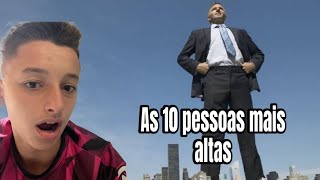 As 10 pessoas mais altas do mundo [upl. by Fante]