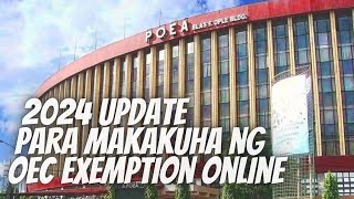 STEP BY STEP GUIDE SA PAGKUHA NG ONLINE OEC EXEMPTION TAGALOG TUTORIAL VIDEO [upl. by Uchida]