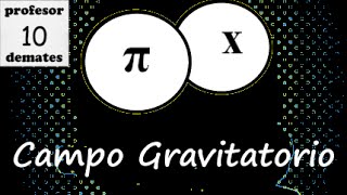 Campo gravitatorio 05 intensidad ejercicio resuelto 01 [upl. by Rudiger168]