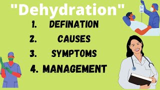 What is Dehydration  Defination Cause Symptoms Complications Management amp Nursing Management [upl. by Lezley]