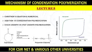 LECTURE 3 CONDENSATION POLYMERIZATION  STEP GROWTH POLYMERIZATION [upl. by Eirehs620]