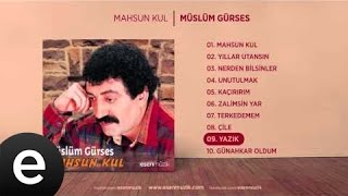 Yazık Müslüm Gürses Official Audio yazık müslümgürses  Esen Müzik [upl. by Ruskin6]