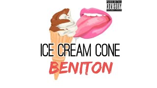 Beniton  Ice Cream Cone 🍦 Official Audio [upl. by Eahsan]